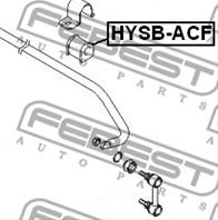 FEBEST HYSB-ACF Втулка стабилизатора HYUNDAI ACCENT 03- (ТАГАЗ) пер.